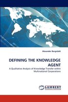Defining the Knowledge Agent