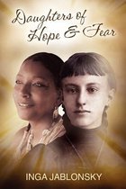 Daughters of Hope and Fear