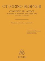 Concerto All'Antica "Concerto In La Minore"