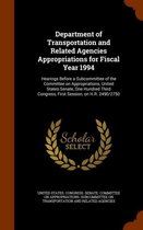 Department of Transportation and Related Agencies Appropriations for Fiscal Year 1994