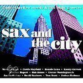 Sax and the City: Mellow Grooves and Late Night Moods