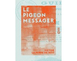 Le Pigeon messager