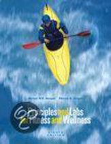 Principles and Labs for Fitness and Wellness with CDROM and Other