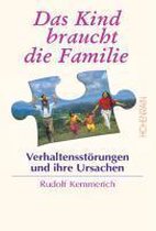 Das Kind braucht die Familie