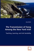 The Transmission of Song Among the New York Irish