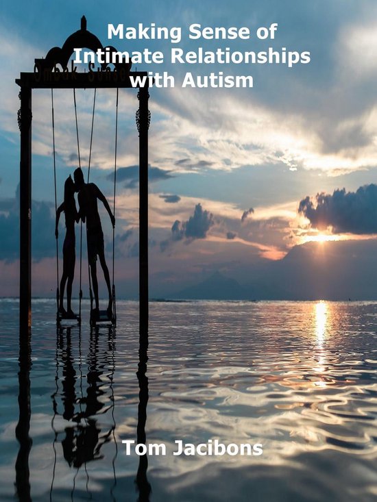 Making Sense of Intimate Relationships with Autism - cover