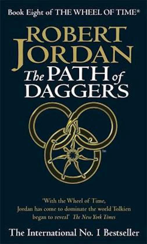 The Wheel of Time 8 The Path of Daggers
