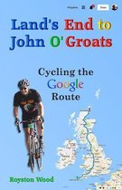 Land's End to John O'Groats - Cycling the Google Route