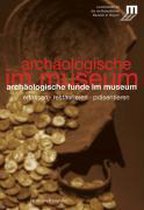 Archäologische Funde im Museum