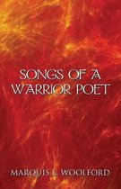 Songs of a Warrior Poet