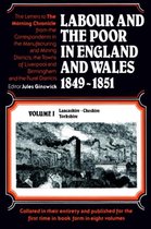 Labour and the Poor in England and Wales, 1849-1851