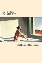 La Letra Escarlata (Spanish Edition)