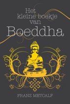Het kleine boekje van Boeddha