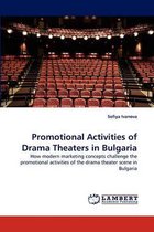 Promotional Activities of Drama Theaters in Bulgaria