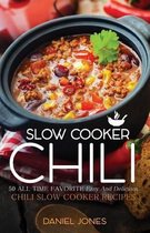 Chili Slow Cooker
