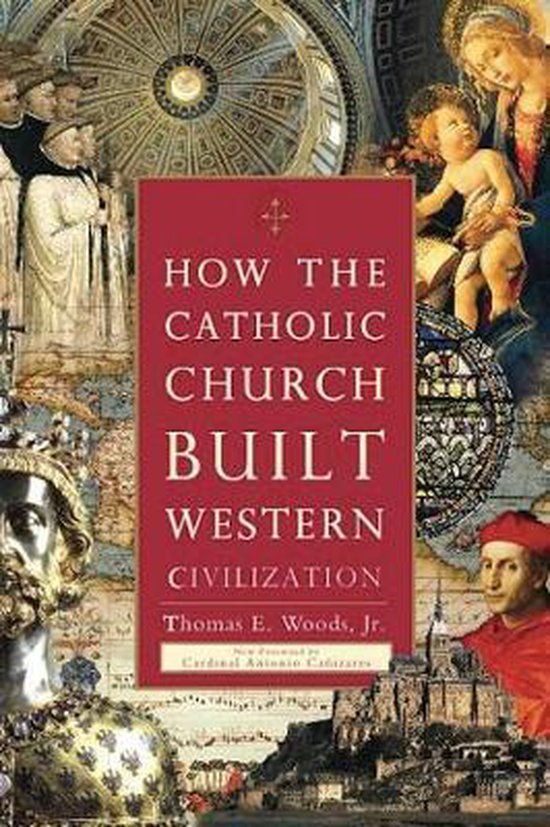How Catholic Church Built Civilization - cover