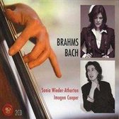 Sonia Wieder-Atherton Plays Brahms and Bach
