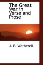 The Great War in Verse and Prose