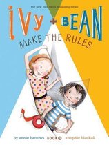 Ivy & Bean Bk 9 Make The Rules