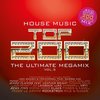 House Music Top 200 Vol. 5