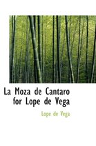 La Moza de C Ntaro for Lope de Vega