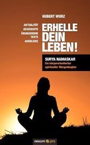 Erhelle Dein Leben!