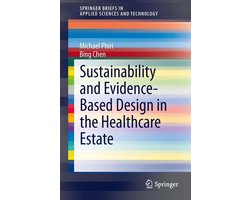 Engineering (R0) - Sustainability and Evidence-Based Design in the Healthcare Estate