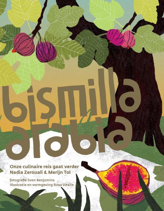 Boek cover Bismilla Arabia van Merijn Tol (Hardcover)