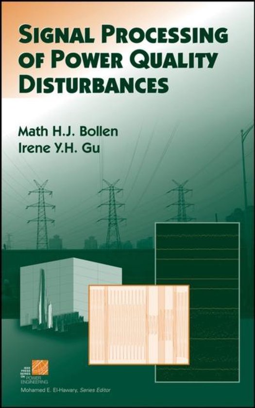 Signal Processing of Power Quality Disturbances 9780471731689 Math