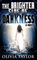 The Brighter Side of Darkness