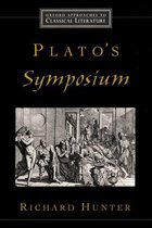 Oxford Approaches to Classical Literature - Plato's Symposium