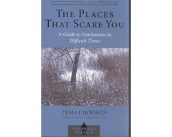 The Places That Scare You