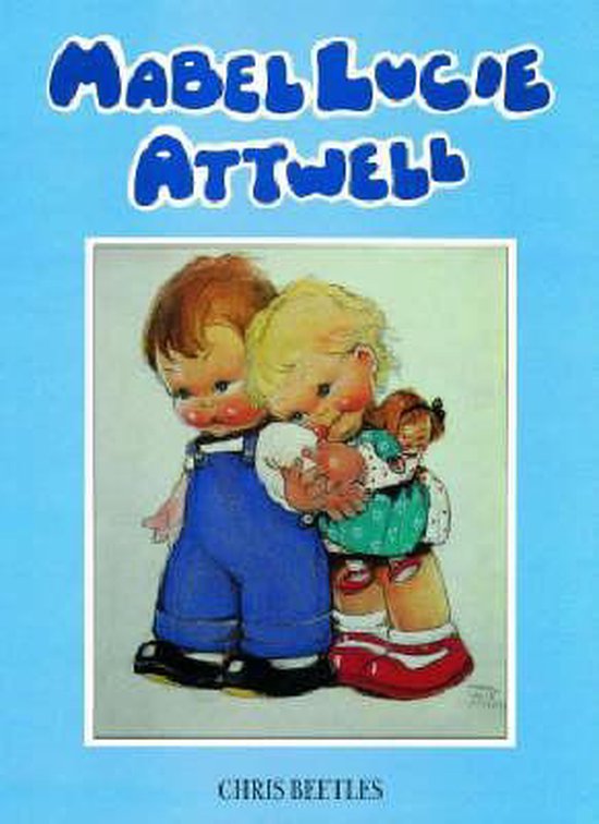 Mabel Lucie Attwell - cover