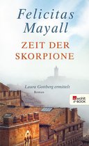 Laura Gottberg ermittelt 8 - Zeit der Skorpione: Laura Gottbergs achter Fall