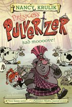 Princess Pulverizer- Bad Moooove! #3