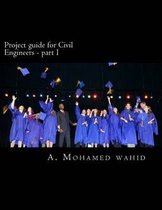 Project Guide for Civil Engineers