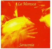 La Moresca - Saracenia (CD)