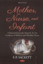 Mother, Nurse, and Infant