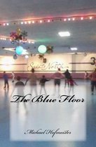 The Blue Floor
