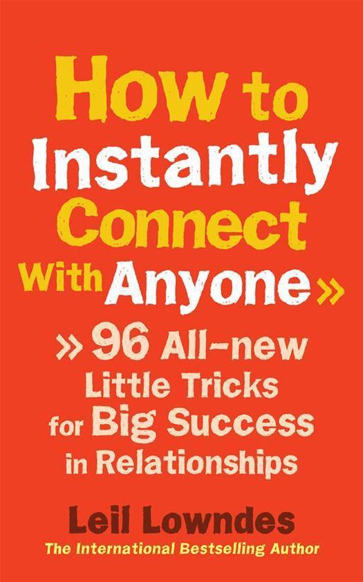 Boek "How to Instantly Connect with Anyone". Tekst in geel en wit op oranje achtergrond.