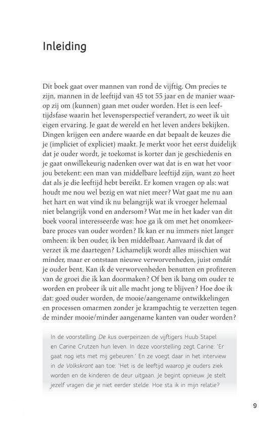 Inleiding van het boek 'Mannen van 50' over de levensfase, veranderingsprocessen en de perspectieven die de auteur onderzoekt.