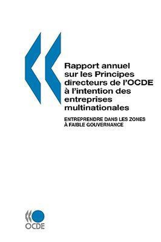 Rapport Annuel Sur Les Principes Directeurs De L'OCDE a L'intention Des Entreprises Multinationales - Edition 2006