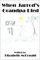 Omslag When Jarrod's Grandpa Died