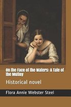 On the Face of the Waters