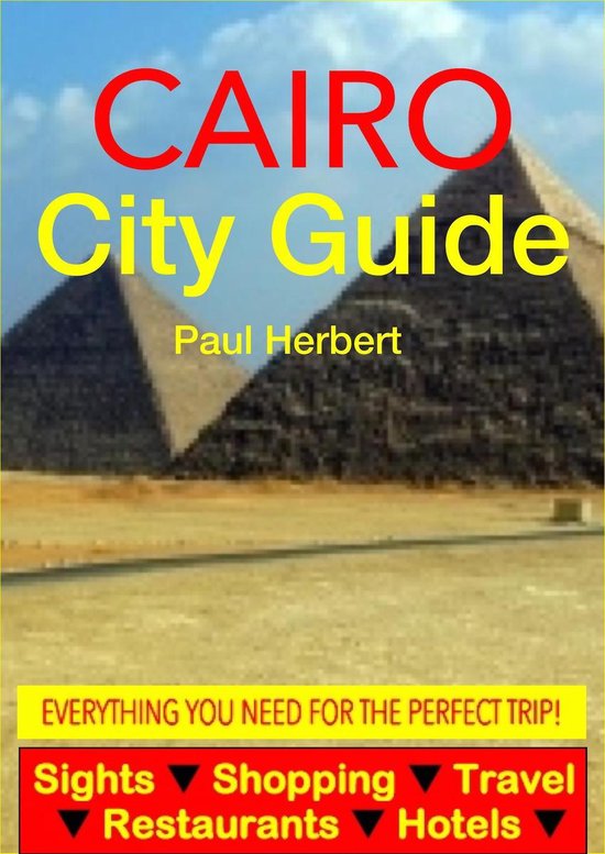 Cairo, Egypt City Guide - Sightseeing, Hotel, Restaurant, Tr ... - cover