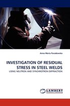 Investigation of Residual Stress in Steel Welds