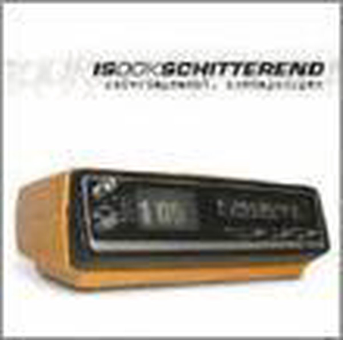 Is Ook Schitterend - Zaterdagnacht, Zondagmorgen CD