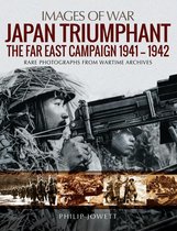 Images of War - Japan Triumphant