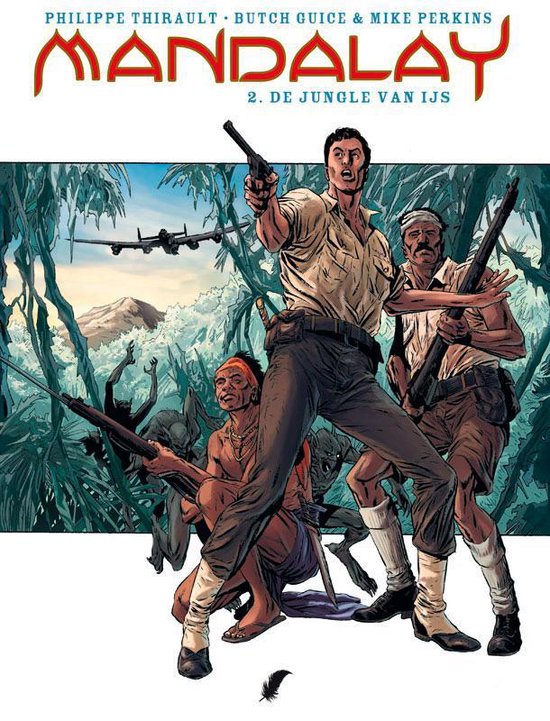 Cover van het boek 'Mandalay / 2 De jungle van ijs' van P. Thirault