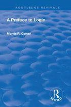 Routledge Revivals - A Preface to Logic (1946)